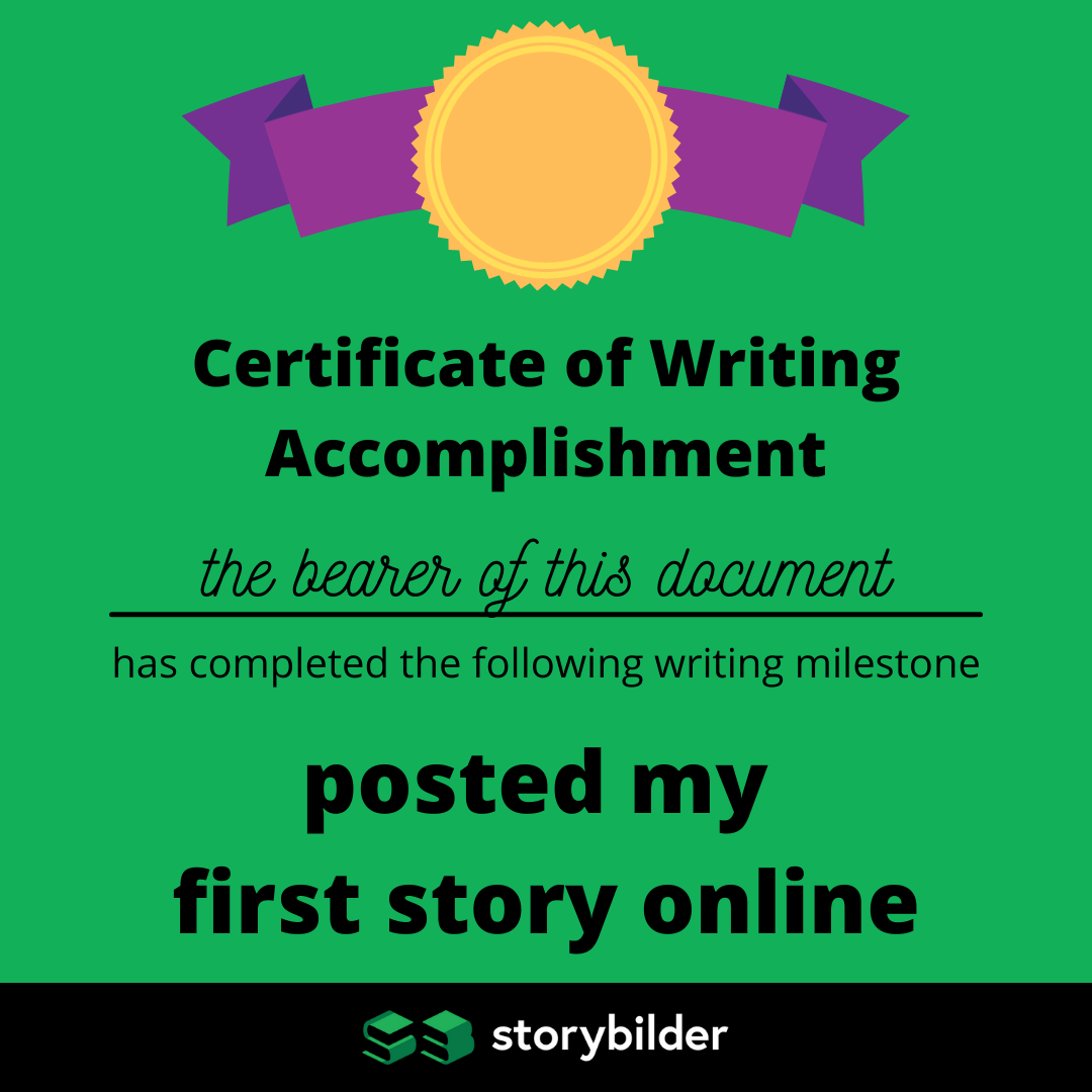 Posted my first story online award