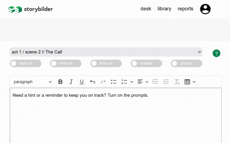 embedded prompts help guide your story from start to finish
